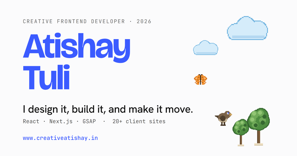 Atishay Tuli website homepage built with Framer